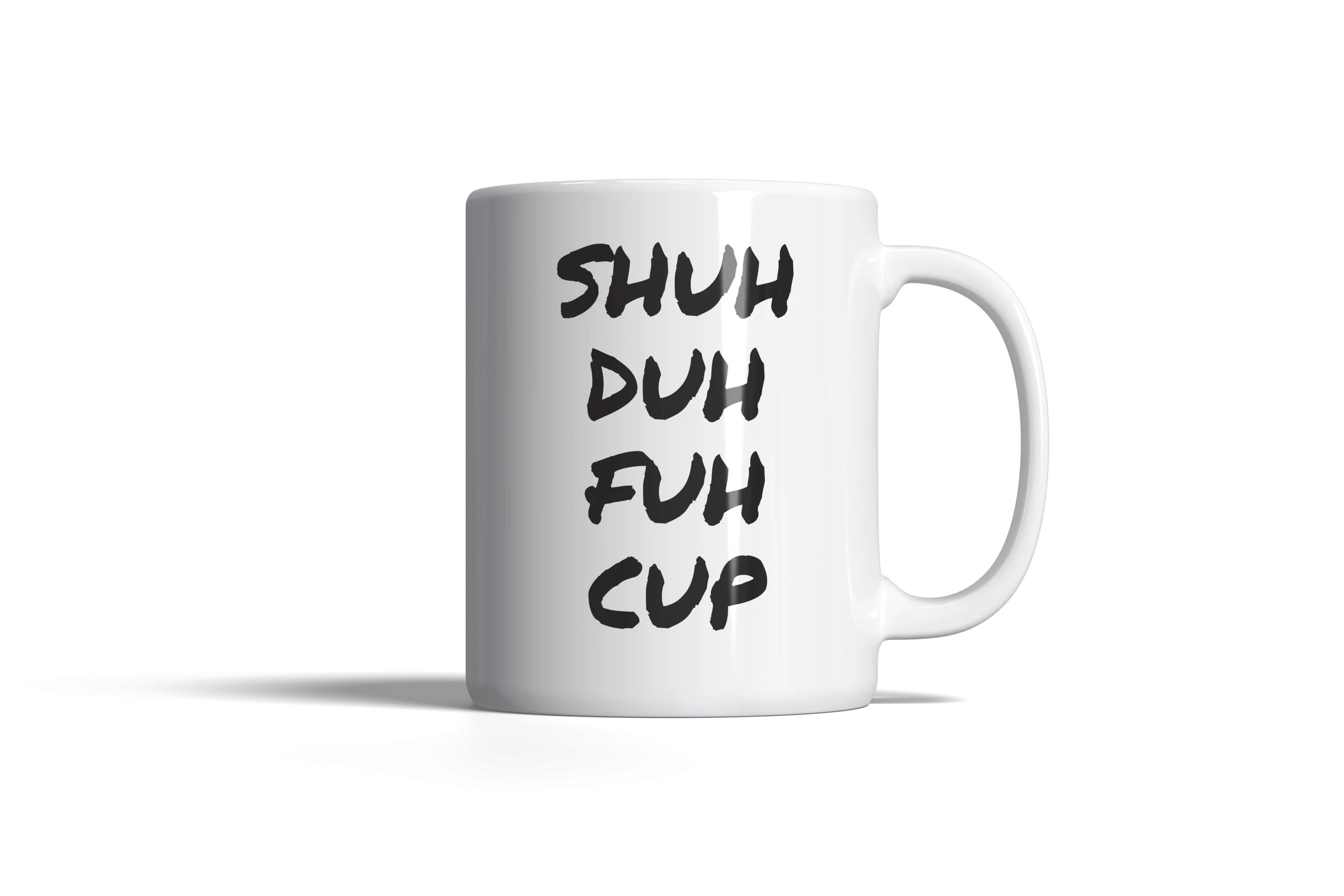 Shuh Duh Fuh Cup