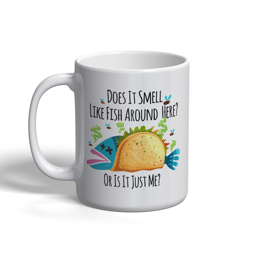 Fish Taco - Does it Smell Like Fish Around Here?