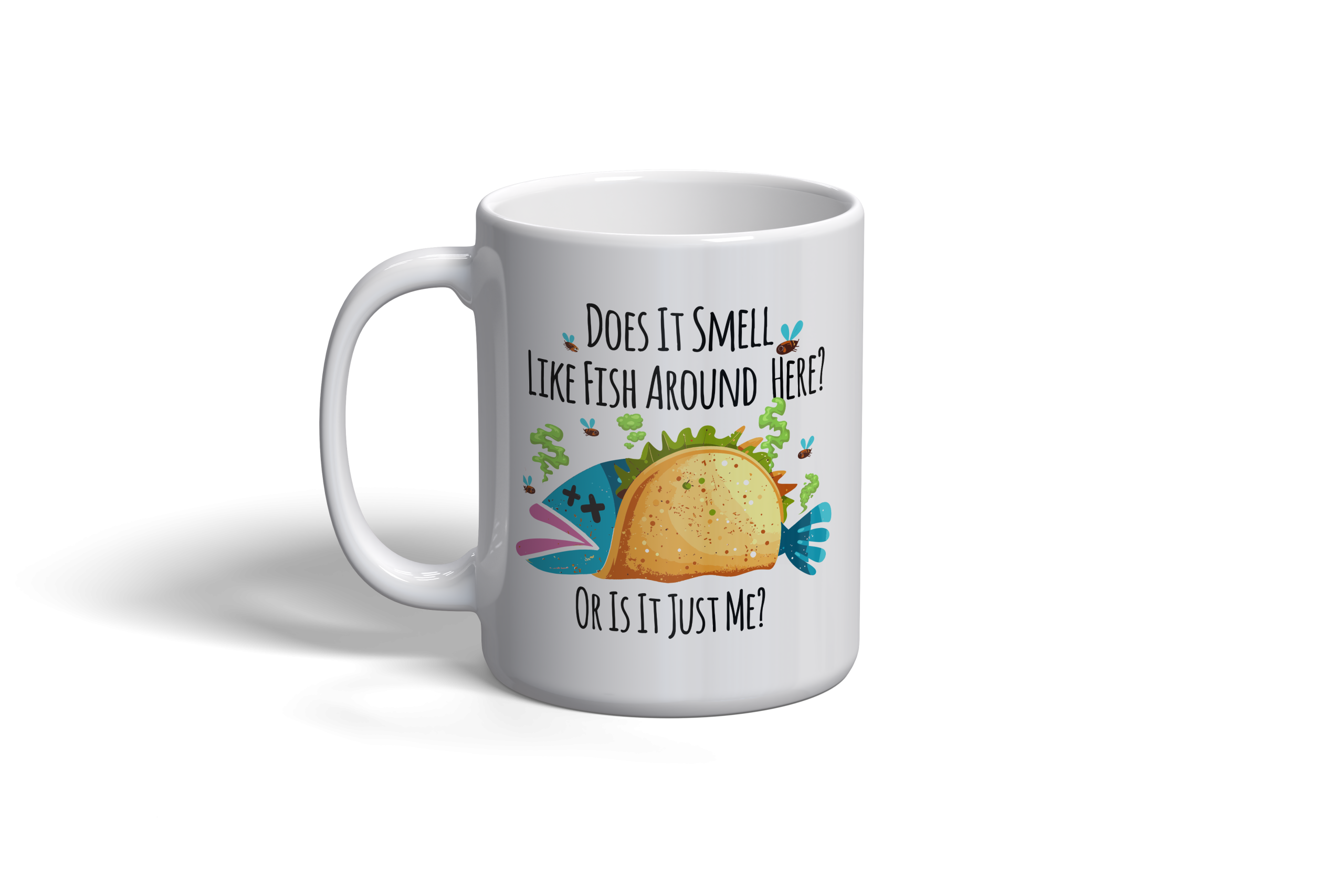 Fish Taco - Does it Smell Like Fish Around Here?